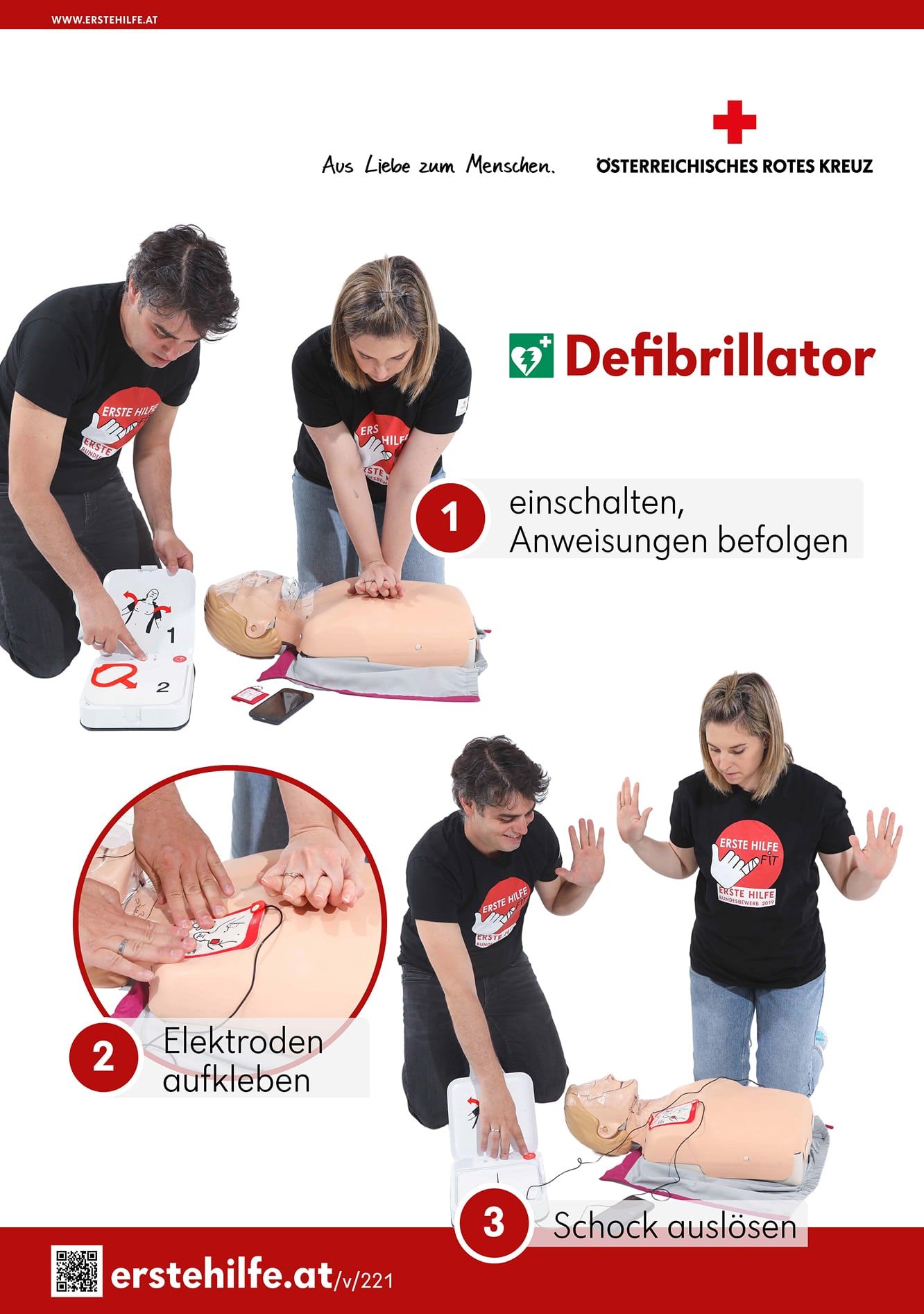 Defibrilator: 1. einschalten und Anweisungen befolgen, 2. Elektroden aufkleben, 3. Schock auslösen